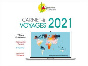 Lire la suite à propos de l’article Un carnet de voyages 2021 riche en promesses