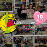 Générations Actions 2026, 10 ans déjà : donnez un coup projecteur à vos actions solidaires !!